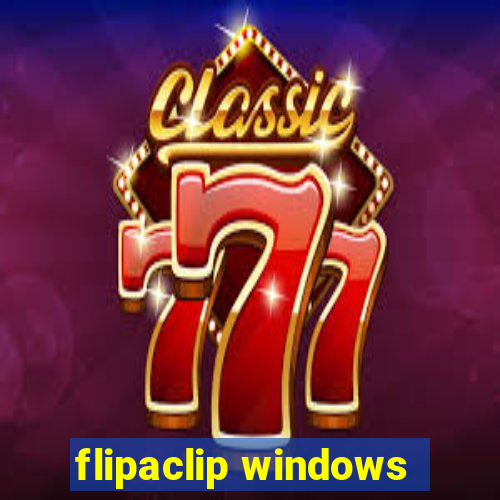 flipaclip windows